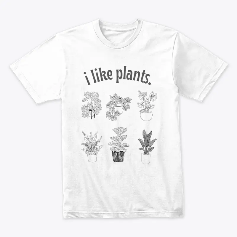 i like plants 